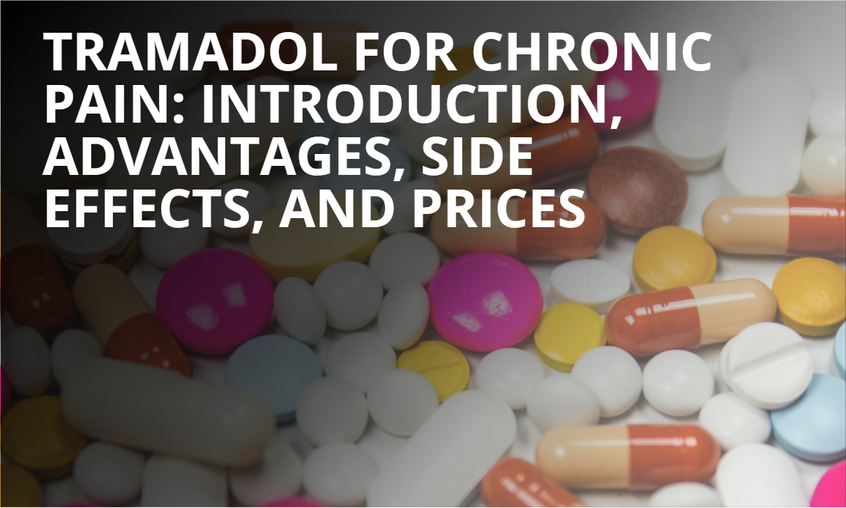 Tramadol for Chronic Pain